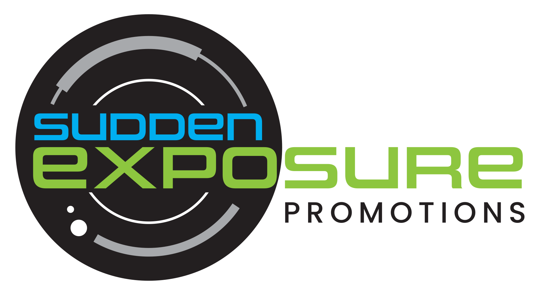 Sudden Exposure Promotions